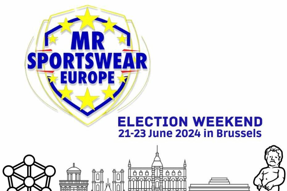 Mr Sportswear Europe Election Weekend in Brussels